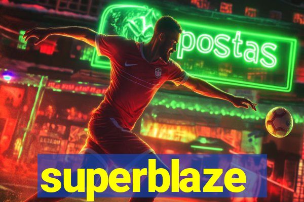 superblaze