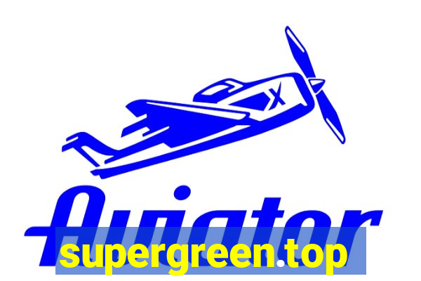 supergreen.top