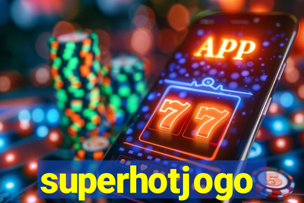 superhotjogo