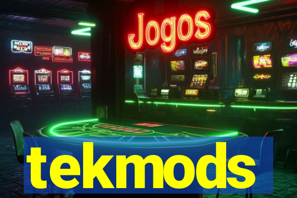 tekmods