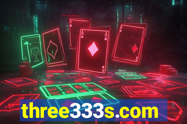 three333s.com