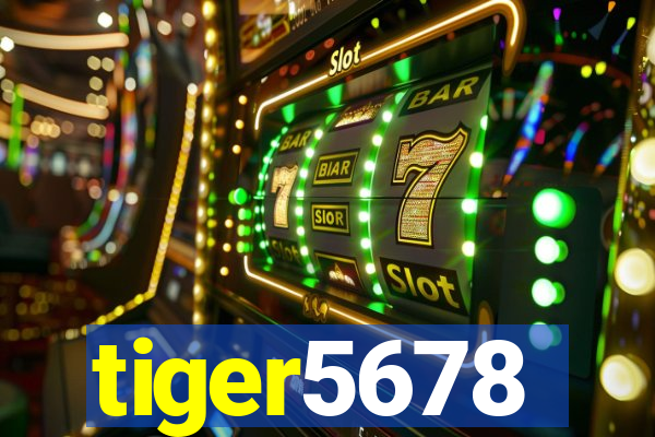 tiger5678