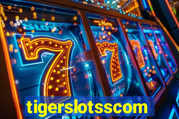 tigerslotsscom