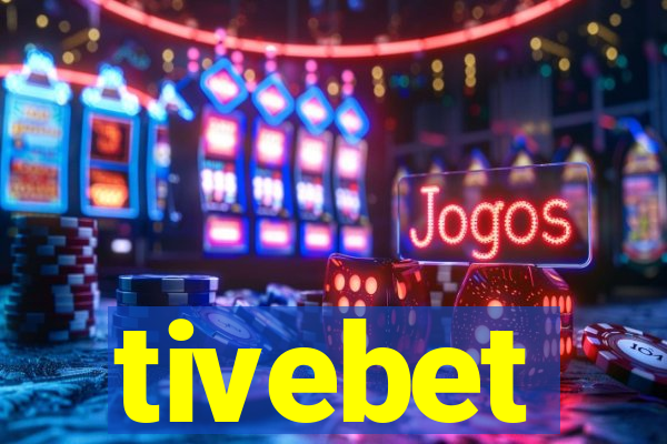 tivebet