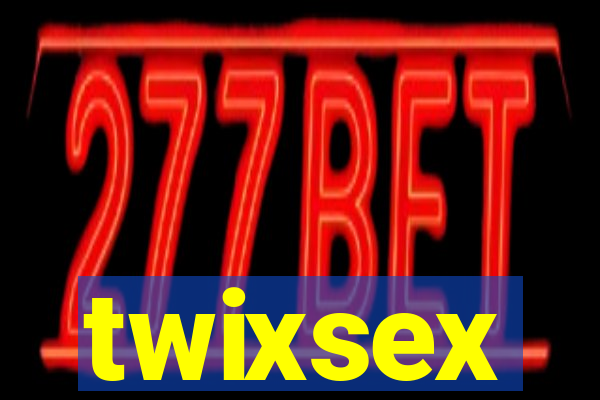 twixsex