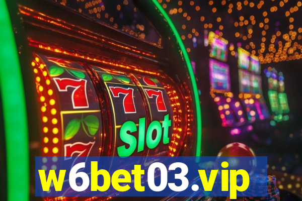 w6bet03.vip