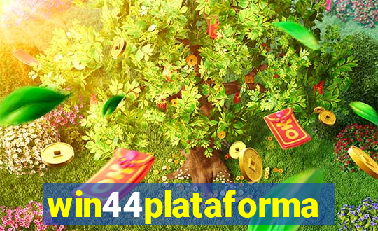 win44plataforma