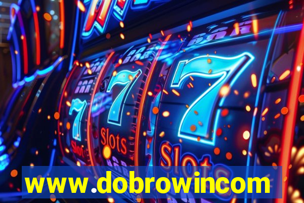 www.dobrowincom