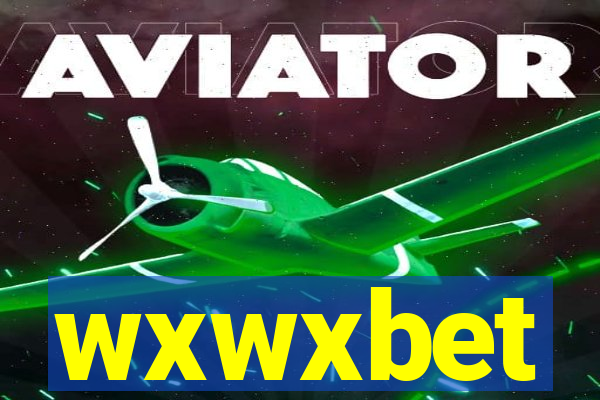 wxwxbet