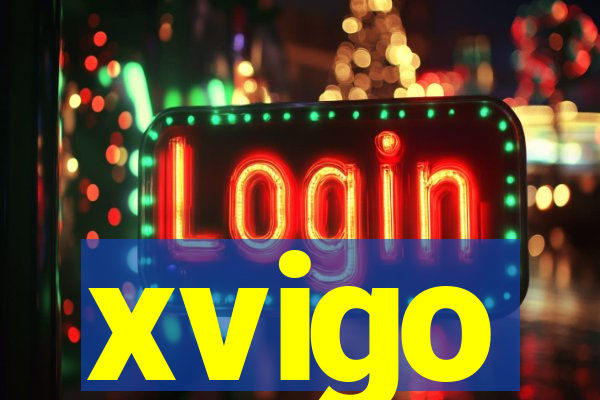 xvigo