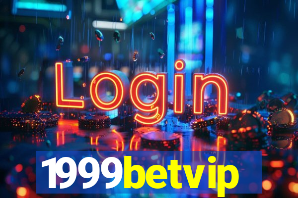 1999betvip