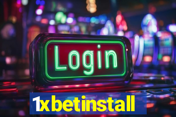 1xbetinstall