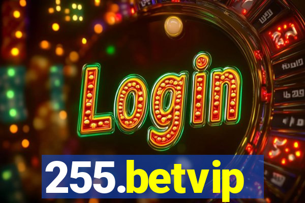 255.betvip