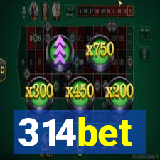 314bet