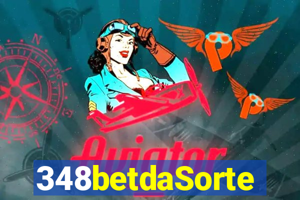 348betdaSorte