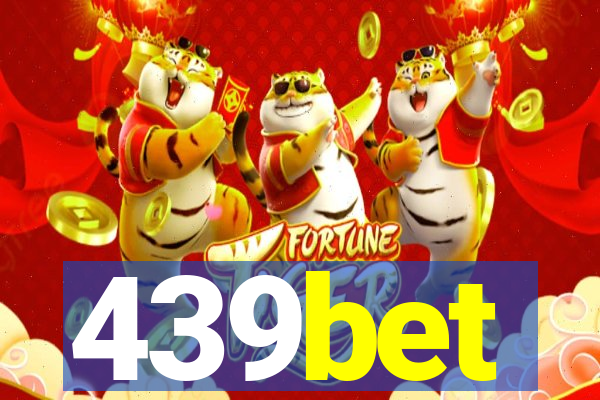 439bet