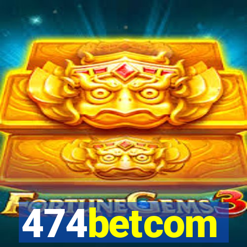 474betcom