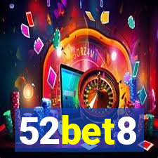 52bet8