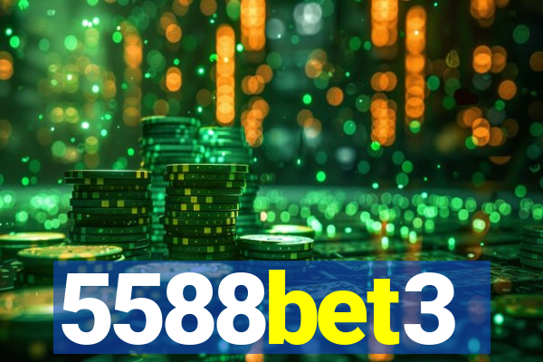 5588bet3