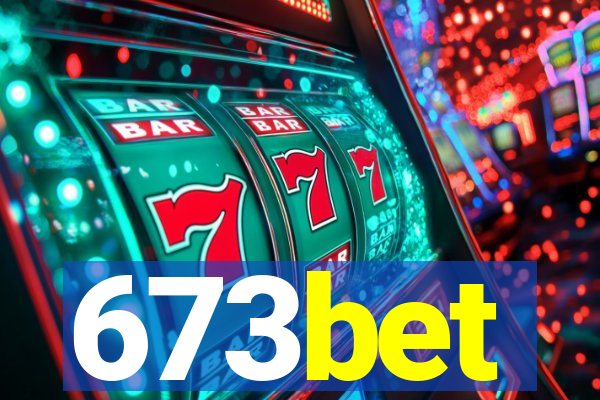 673bet