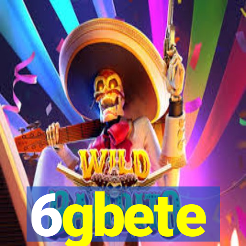 6gbete