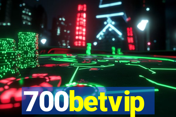 700betvip