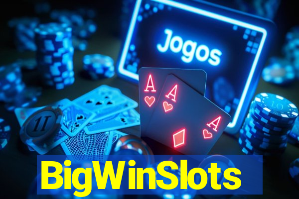 BigWinSlots