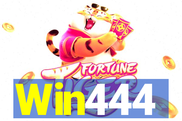 Win444