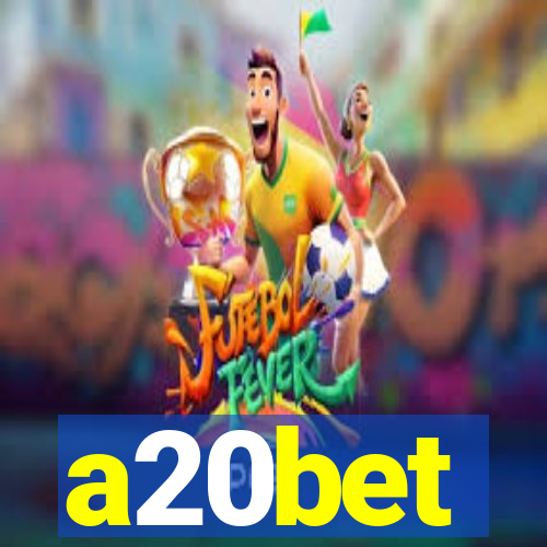 a20bet