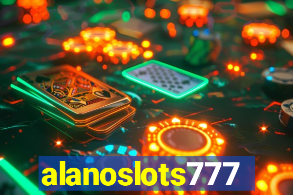 alanoslots777