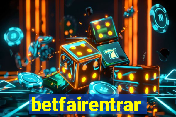 betfairentrar