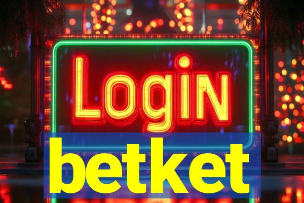 betket