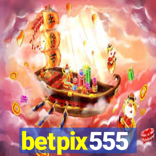 betpix555