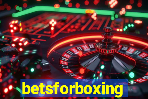 betsforboxing