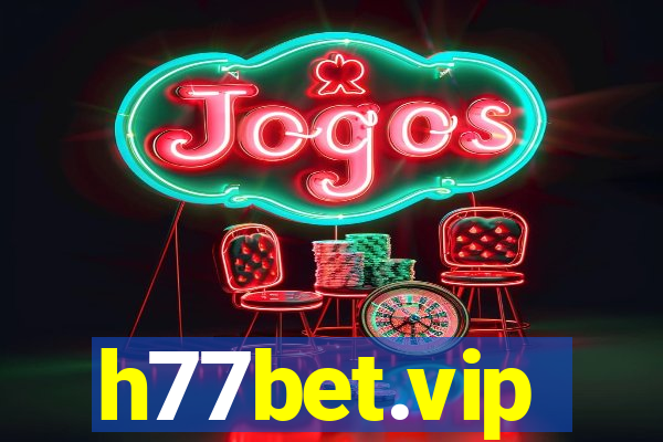 h77bet.vip