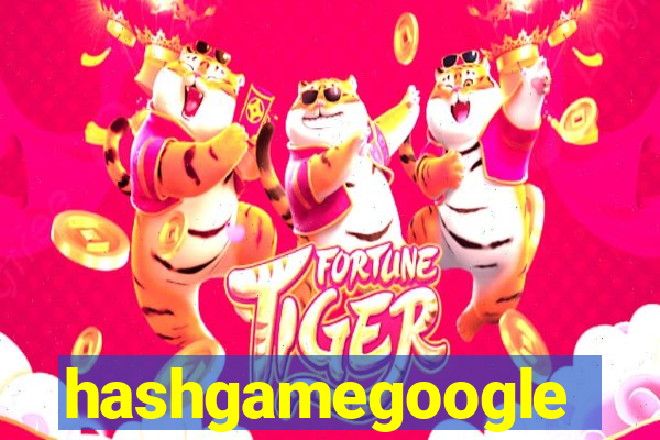 hashgamegoogle