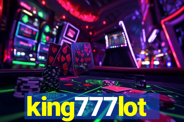 king777lot