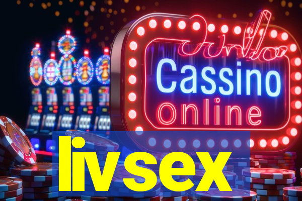 livsex