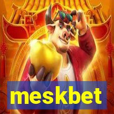 meskbet