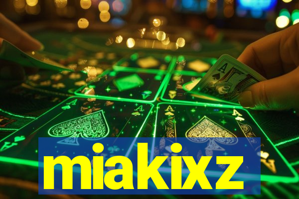 miakixz