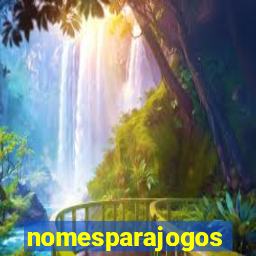 nomesparajogos