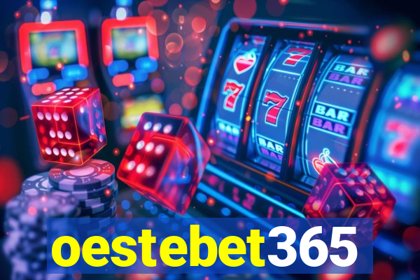 oestebet365