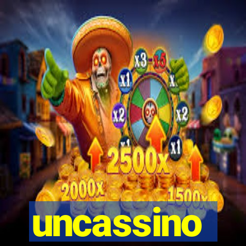 uncassino