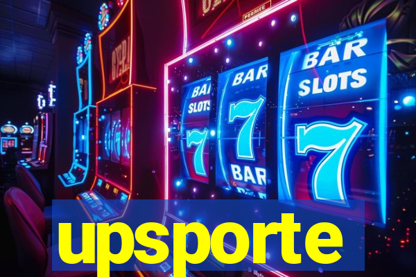 upsporte