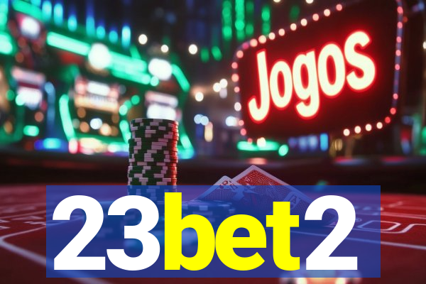 23bet2