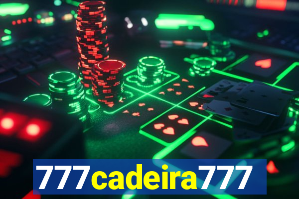 777cadeira777