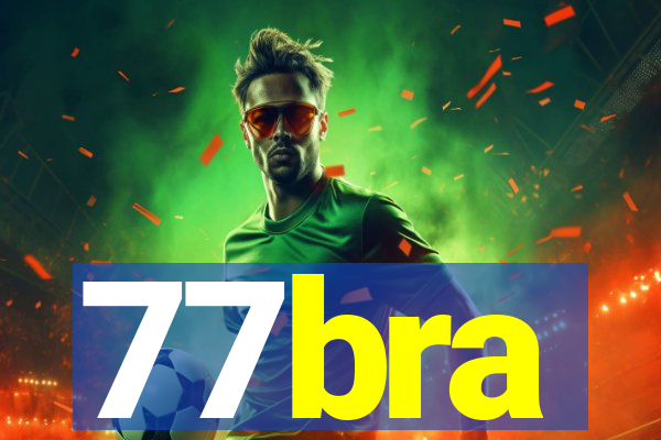 77bra