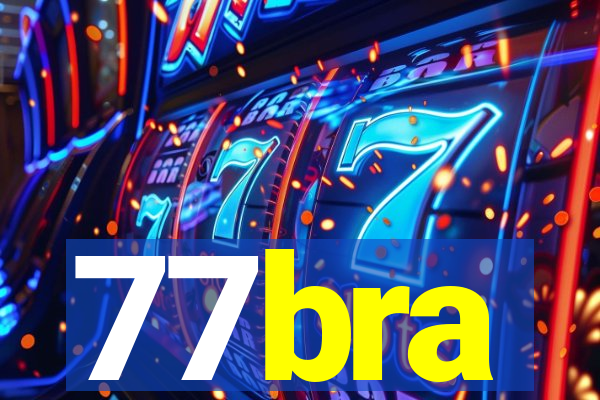 77bra