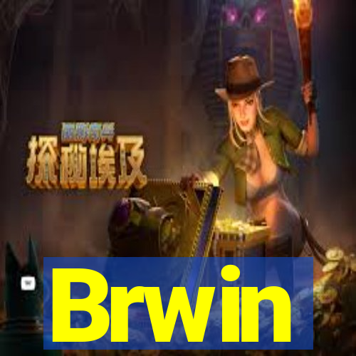 Brwin