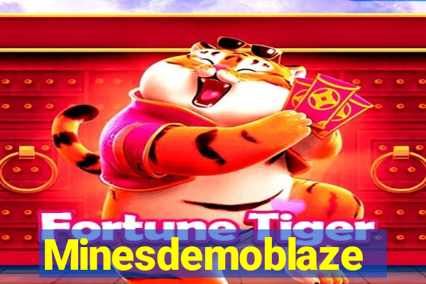 Minesdemoblaze